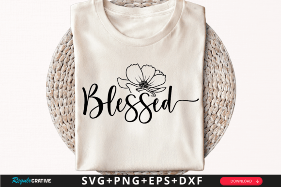 Blessed T-Shirt Svg Design for T-Shirt Designs