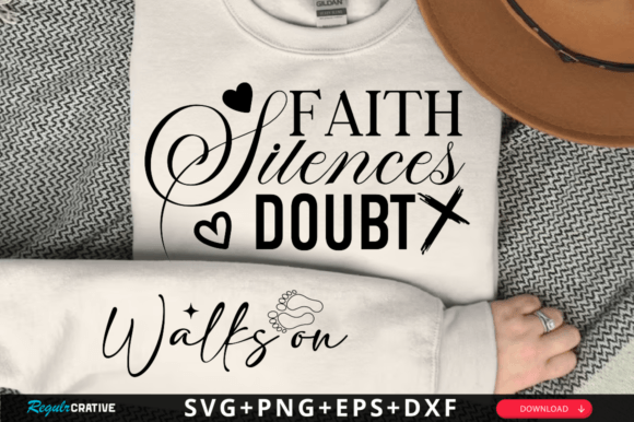 Faith Silences Doubt Sleeve Svg Design