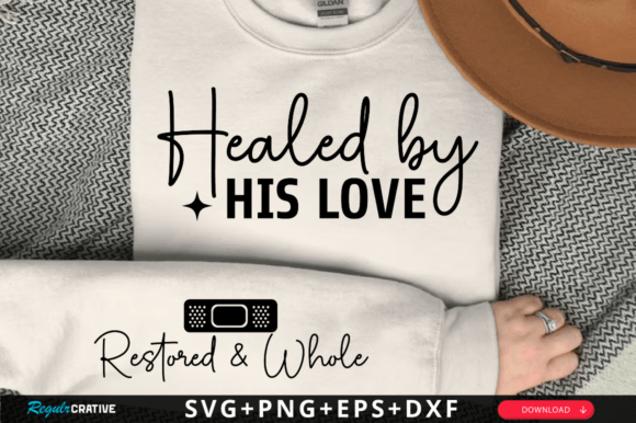 Healed by His Love Sleeve Svg Design for T-Shirt Designs
