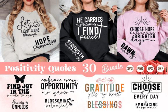 Positivity Quotes Sleeve SVG Bundle for T-Shirt Designs