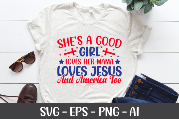 She’s a Good Girl Loves Her Mama SVG T-Shirt Designs